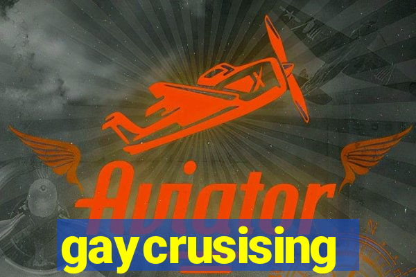 gaycrusising