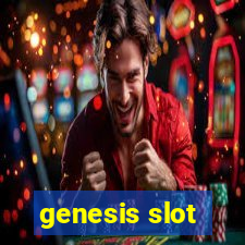 genesis slot