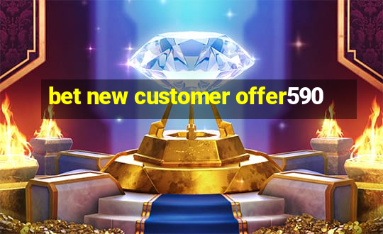 bet new customer offer590