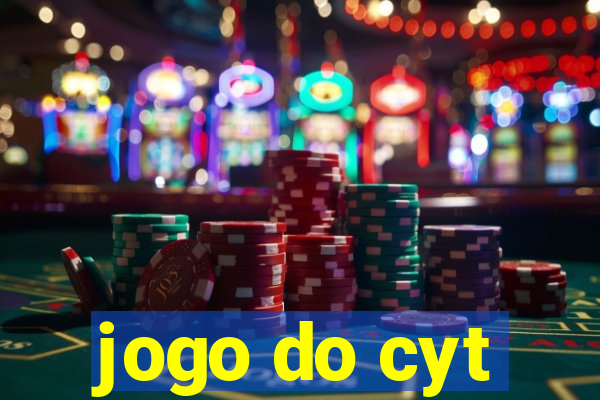 jogo do cyt