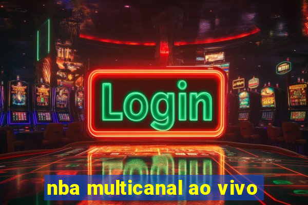 nba multicanal ao vivo