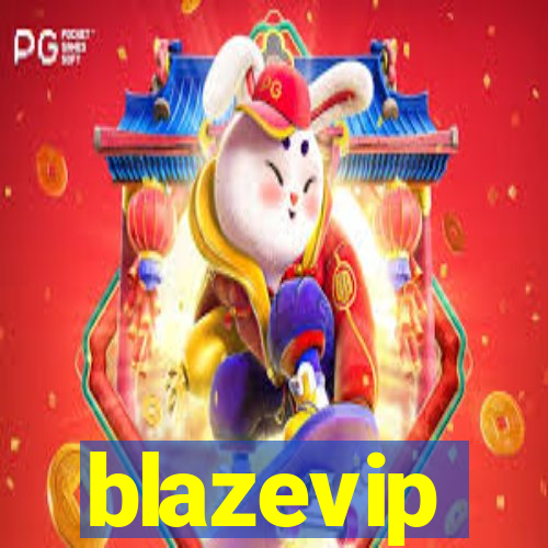 blazevip