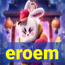 eroem