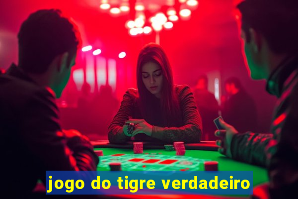 jogo do tigre verdadeiro