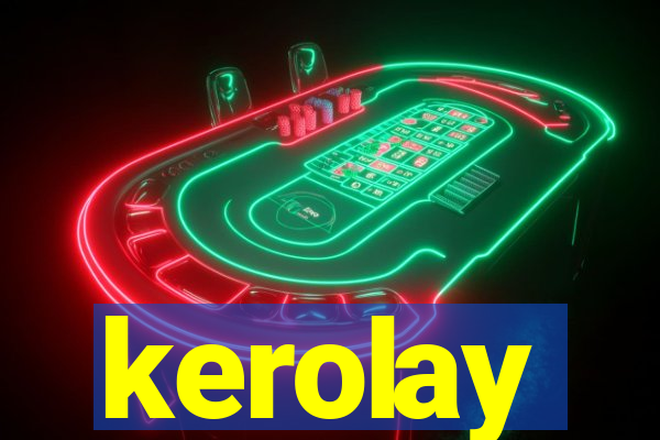 kerolay