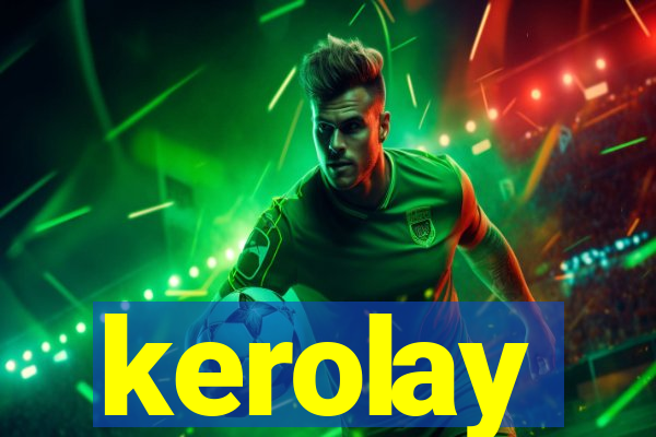 kerolay