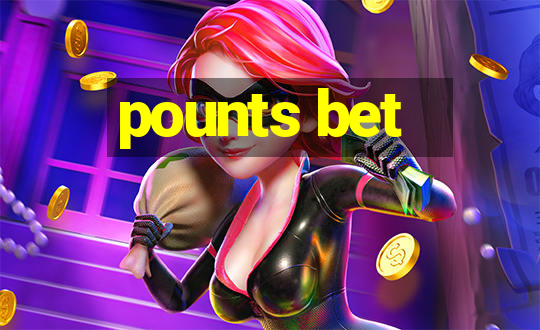 pounts bet