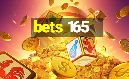 bets 165