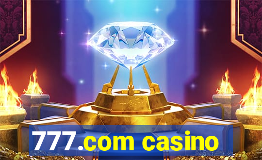 777.com casino