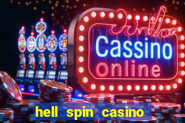 hell spin casino no deposit bonus codes