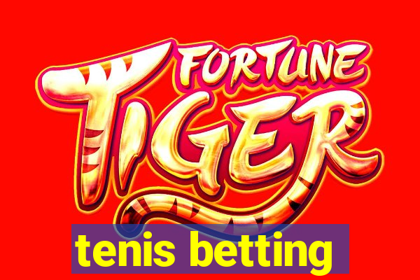 tenis betting