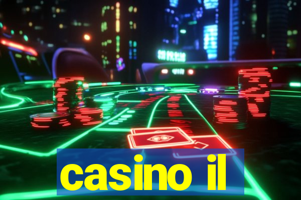 casino il