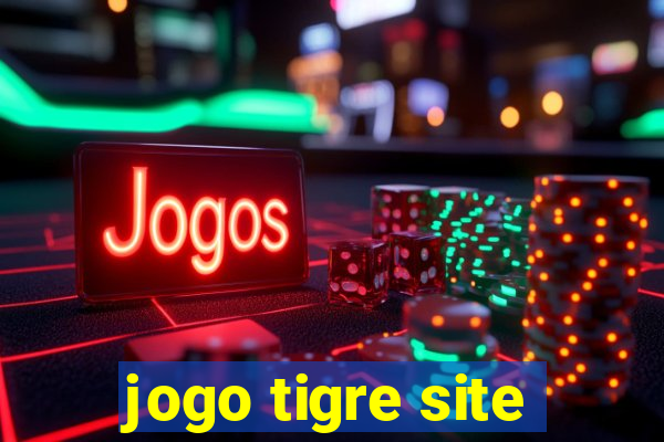 jogo tigre site