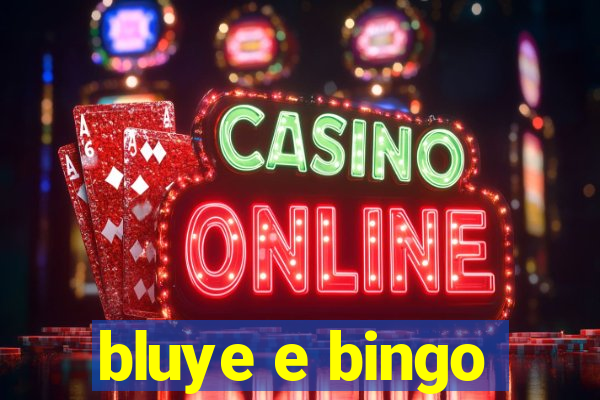 bluye e bingo