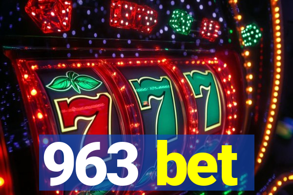 963 bet