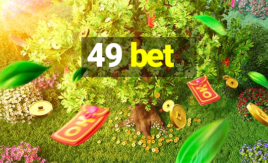 49 bet