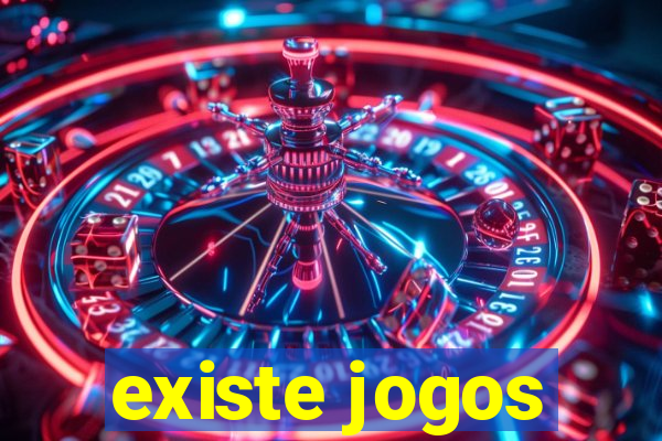 existe jogos