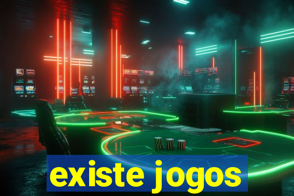 existe jogos