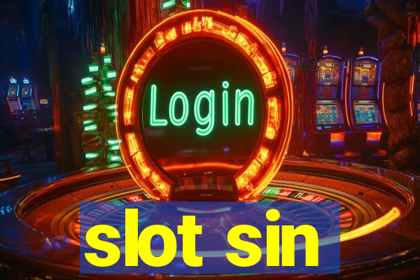 slot sin