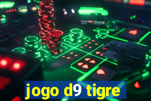 jogo d9 tigre