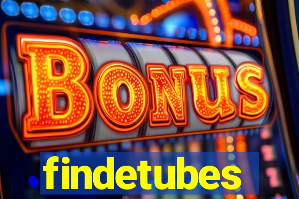 findetubes