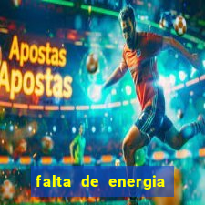 falta de energia em fortaleza