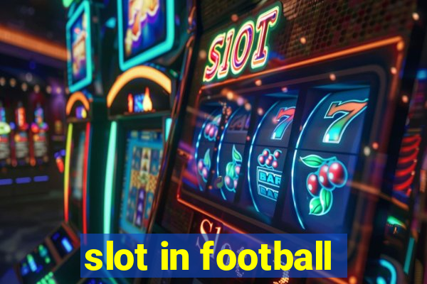 slot in football