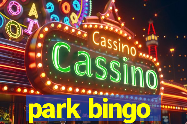 park bingo