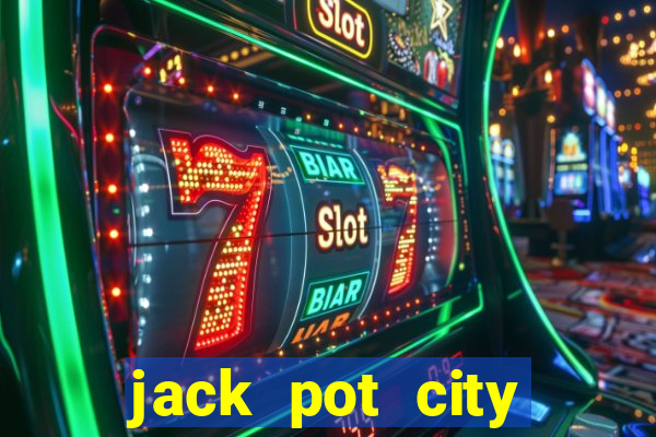 jack pot city online casino