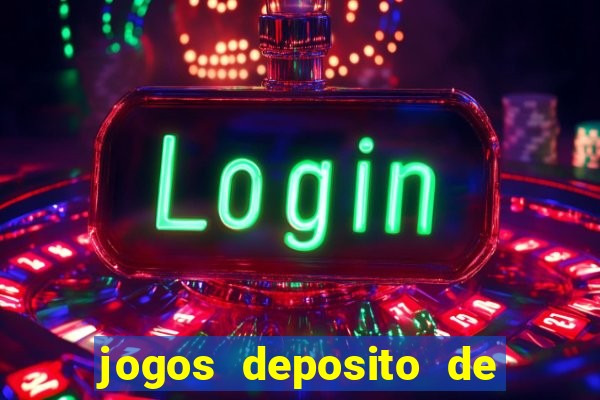 jogos deposito de 1 real