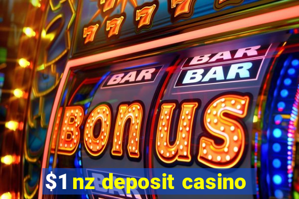 $1 nz deposit casino