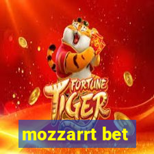 mozzarrt bet