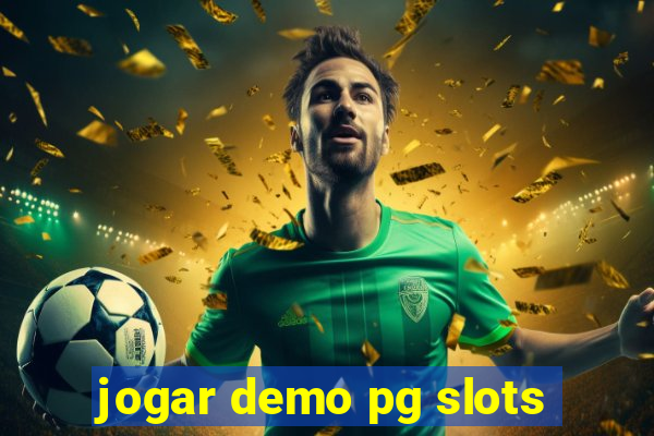 jogar demo pg slots