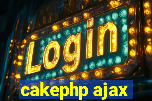 cakephp ajax