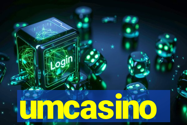 umcasino