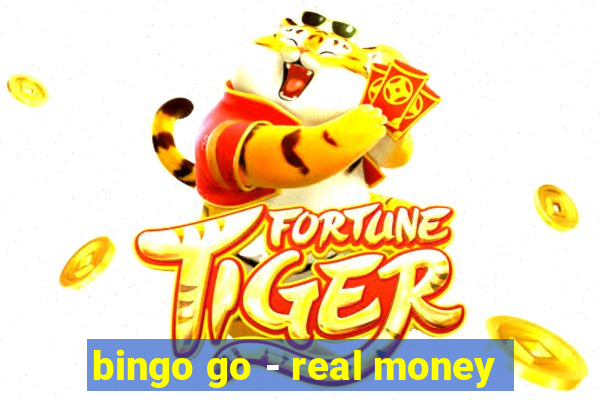 bingo go - real money