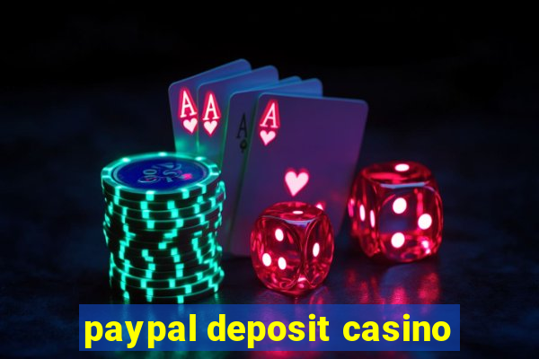 paypal deposit casino