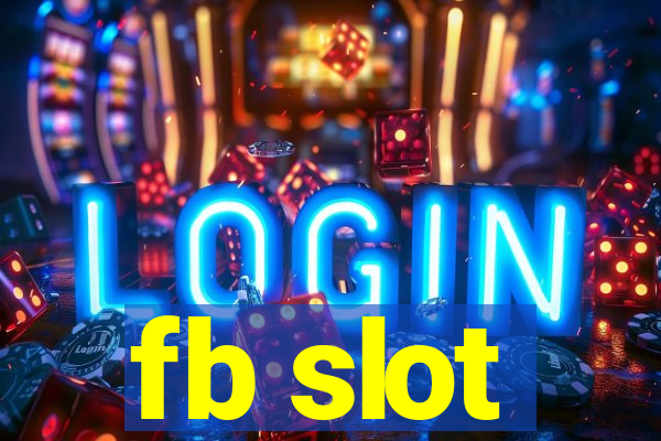 fb slot