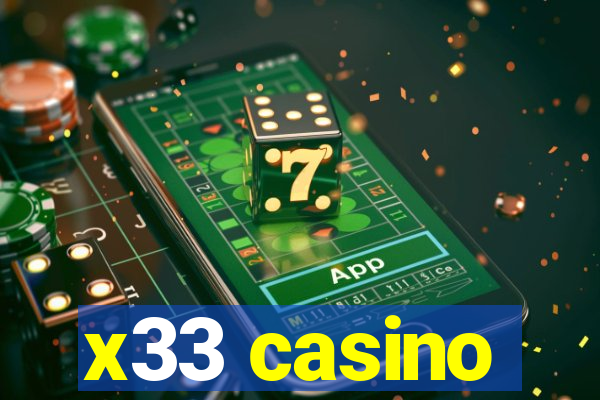 x33 casino