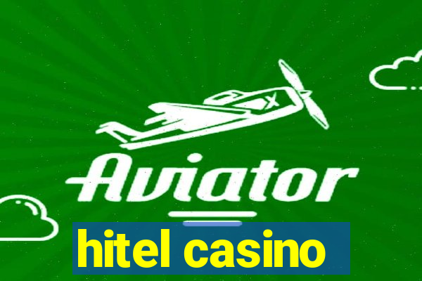 hitel casino