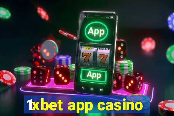 1xbet app casino