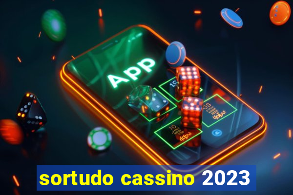 sortudo cassino 2023