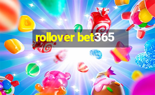 rollover bet365