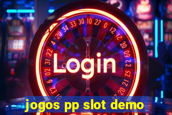 jogos pp slot demo