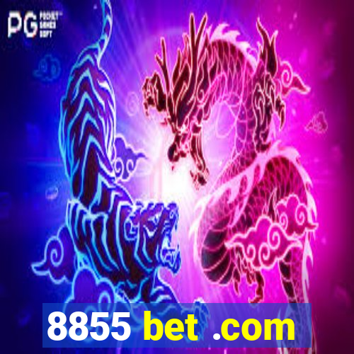 8855 bet .com