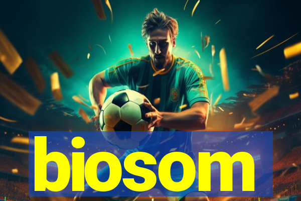 biosom