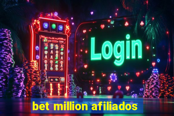 bet million afiliados