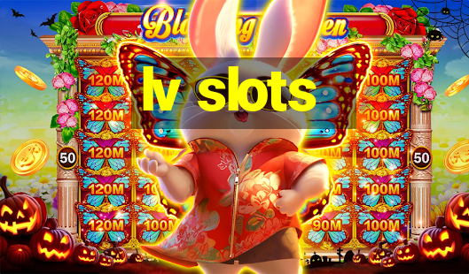 lv slots