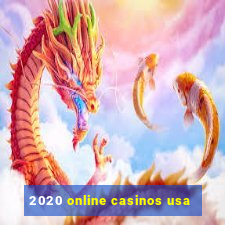 2020 online casinos usa