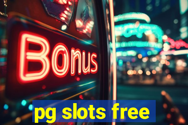 pg slots free